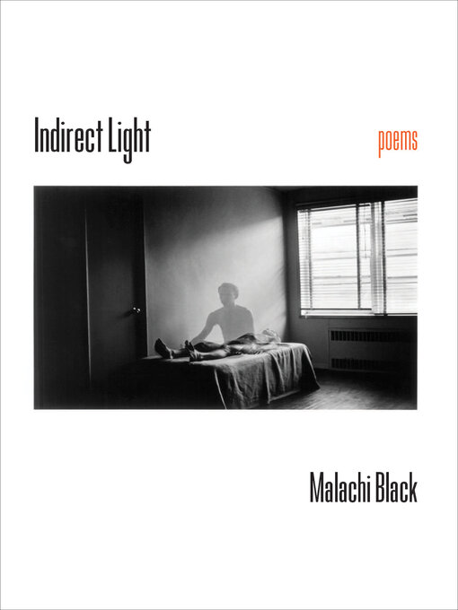 Title details for Indirect Light by Malachi Black - Available